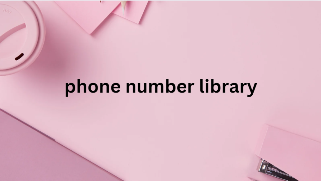 phone number library